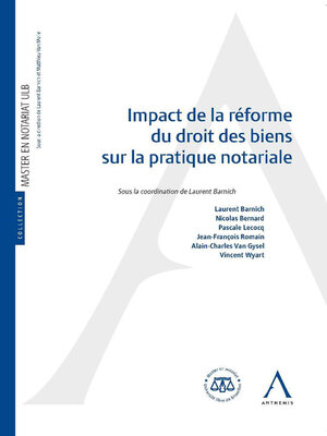 cover image of Impact de la réforme du droit des biens sur la pratique notariale